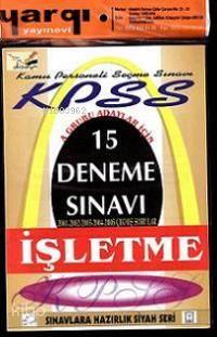 Kpss 15 Deneme Sınavı| İşletme