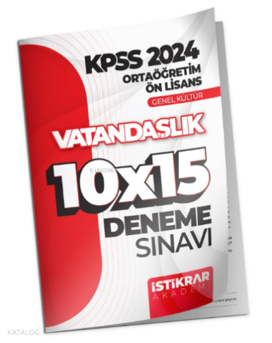 KPSS 2024 Ortaöğretim-Ön Lisans Genel Kültür Vatandaşlık 10x15 Deneme Sınavı