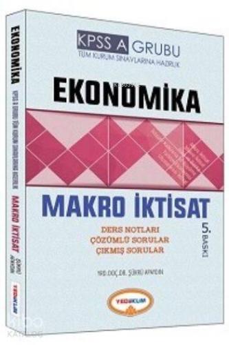 KPSS A Grubu Ekonomika Makro İktisat Ders Notları 2017