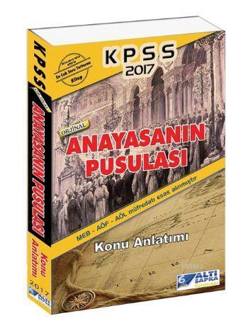 KPSS Anayasanın Pusulası Konu Anlatımı 2017