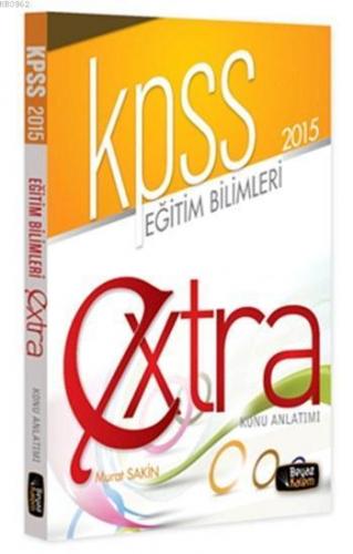 KPSS Eğitim Bilimleri Extra Konu Anlatım; 2015
