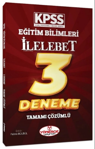 KPSS Eğitim Bilimleri İlelebet 3 Deneme Çözümlü