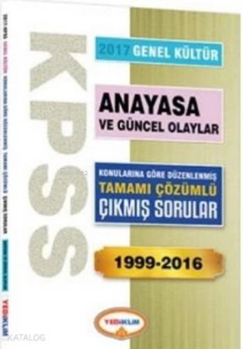 KPSS Genel Kültür Anayasa ve Güncel Olaylar 2017; Konularına Göre Düze