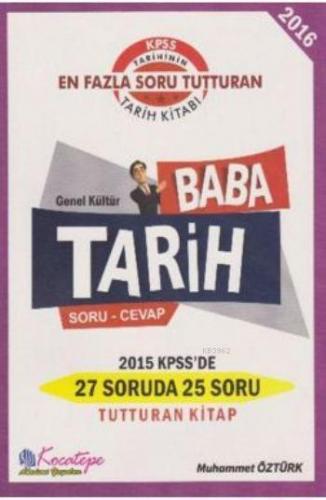 Kpss Genel Kültür Baba Tarih Soru Cevap 2016