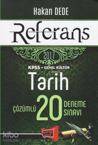 KPSS Genel Kültür Referans Tarih Çözümlü 20 Deneme Sınavı 2017
