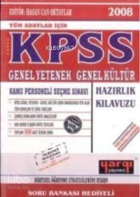 Kpss Genel Yetenek Genel Kültür 2008; (soru Bankası Hediyeli)