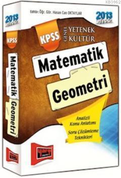 KPSS Genel Yetenek Matematik - Geometri Konu Anlatımlı 2013