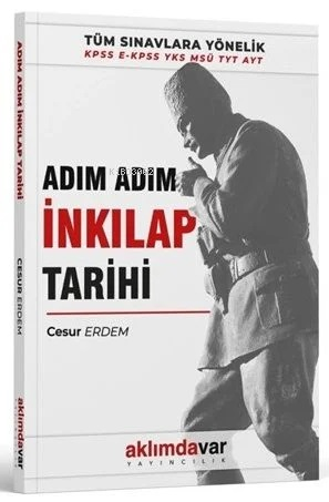 KPSS MSÜ YKS TYT AYT Adım Adım İnkılap Tarihi