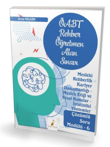 KPSS ÖABT Rehber Öğretmenliği Alan Sınavı Mesleki Rehberlik Kariyer Danışmanlığı - Meslek Etiği ve Yasal Konular - İstatistiki Yöntemler - Çözümlü Soru Modülü - 6