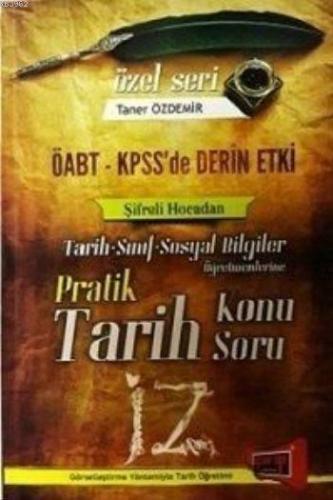 KPSS Özel Seri ÖABT Pratik Tarih Konu Anlatımlı Soru Bankası