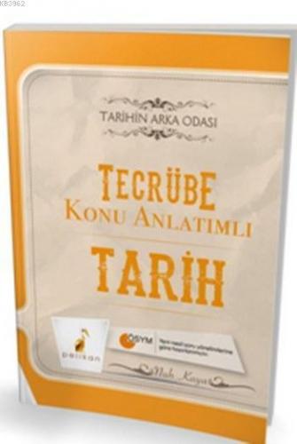 KPSS Tecrübe Konu Anlatımlı Tarih 2017; Tarihin Arka Odası