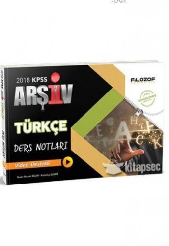 KPSS Türkçe Arşiv Ders Notları Video Destekli 2018