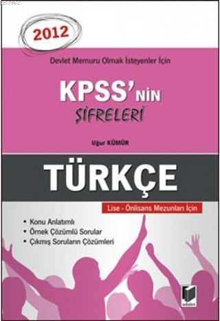 KPSS'nin Şifreleri Türkçe; Devlet Memuru Olmak İsteyenler İçin
