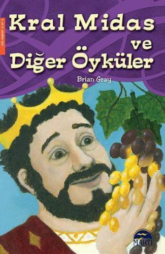 Kral Midas ve Diğer Öyküler; 3. ve 4. Sınıflar Oxford Kitaplığı