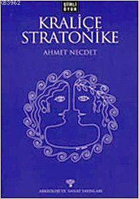 Kraliçe Straonike; Şiirli Oyun