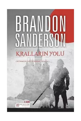 Kralların Yolu - Fırtınaışığı Arşivi Birinci Roman
