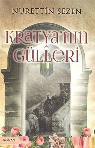 Kratya'nın Gülleri