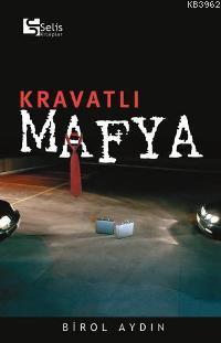 Kravatlı Mafya