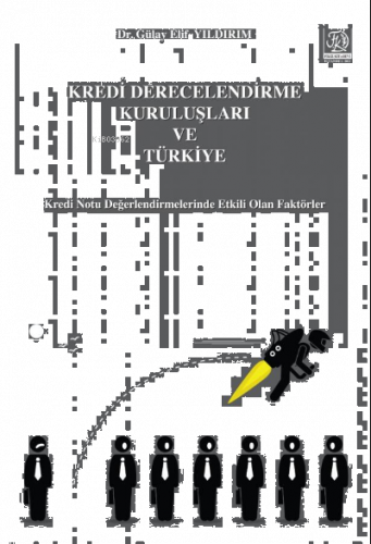 Kredi Derecelendirme Kuruluşları ve Türkiye