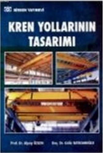 Kren Yollarının Tasarımı