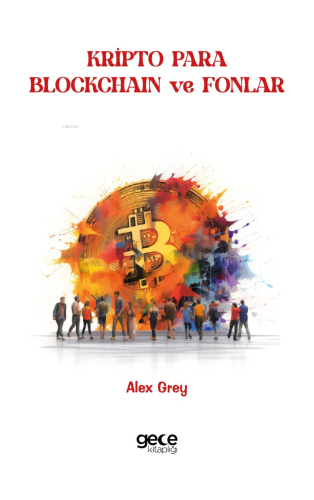 Kripto Para, Blokchain ve Fonlar