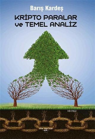 Kripto Paralar Ve Temel Analiz