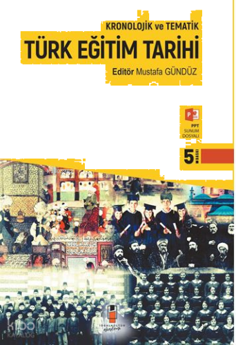 Kronolojik ve Tematik Türk Eğitim Tarihi
