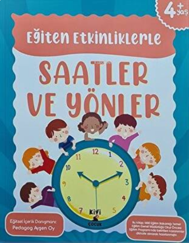 Ktb Kivi Eğiten Etkinliklerle Saatler Ve Yönler