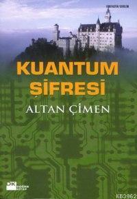 Kuantum Şifresi