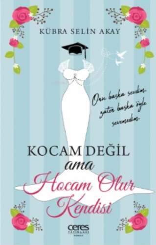 Kübra Selin Akay ;Onu Başka Sevdim Zaten Başka Öyle Sevemedim