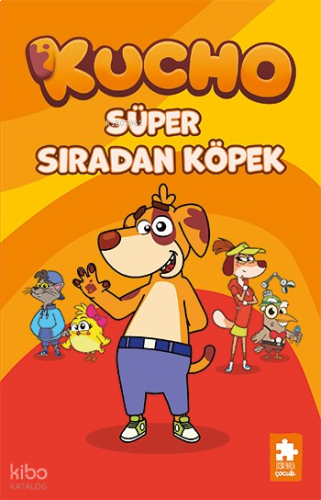 Kucho 1 - Süper Sıradan Köpek