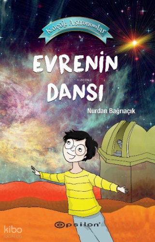 Küçük Astronomlar - Evrenin Dansı