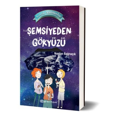Küçük Astronomlar Şemsiyeden Gökyüzü