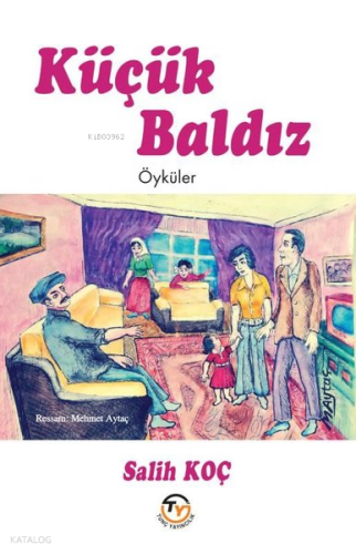 Küçük Baldız - Öyküler