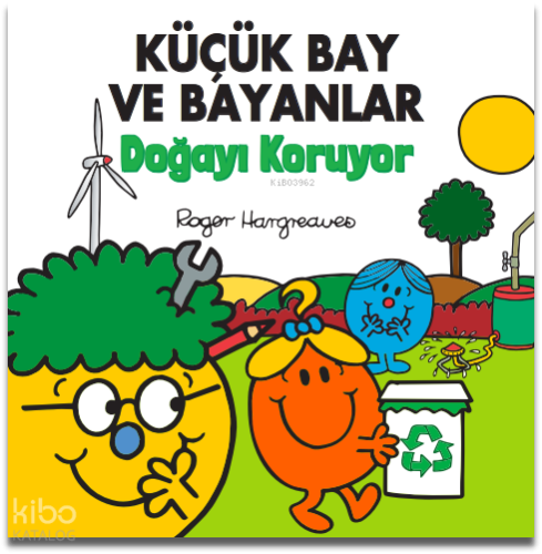 Küçük Bay ve Bayanlar Doğayı Koruyor
