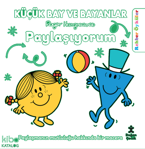 Küçük Bay ve Bayanlar Paylaşıyorum; Rehber Öyküler