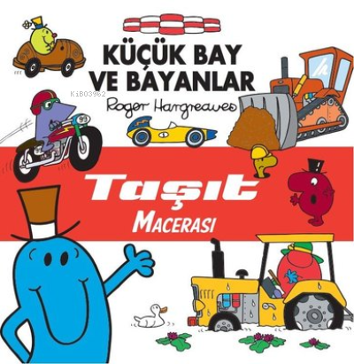 Küçük Bay ve Bayanlar Taşıt Macerası