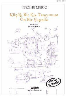 Küçük Bir Kız Tanıyorum On Bir Yaşında