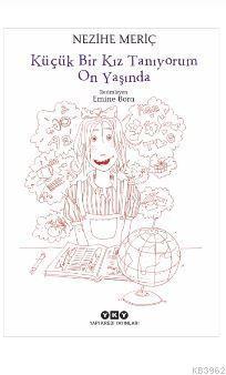 Küçük Bir Kız Tanıyorum On Yaşında