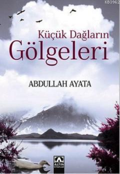 Küçük Dağların Gölgeleri