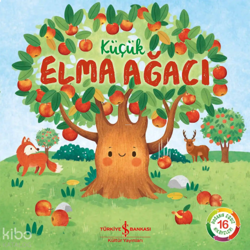Küçük Elma Ağacı;Doğanın Eşsiz Hikâyeleri 16