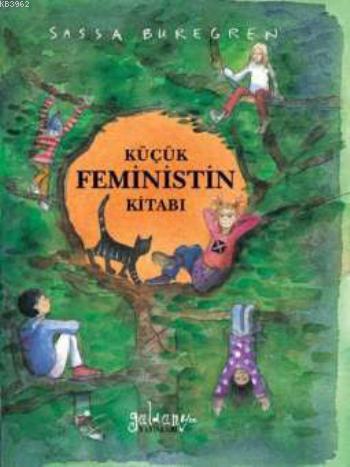 Küçük Feministin Kitabı