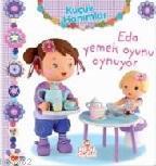 Küçük Hanımlar - Eda Yemek Oyunu Oynuyor