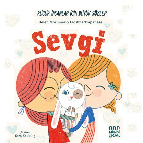 Küçük İnsanlar İçin Büyük Sözler: Sevgi