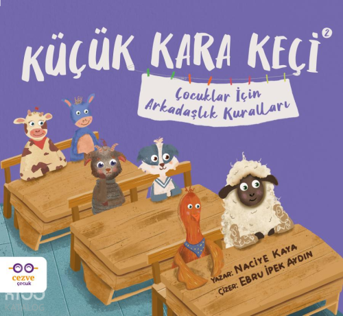 Küçük Kara Keçi 2 – Çocuklar İçin Arkadaşlık Kuralları