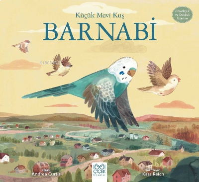 Küçük Mavi Kuş Barnabi- Arkadaşlık ve Dostluk Üzerine