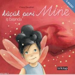 Küçük Peri Mine İş Başında