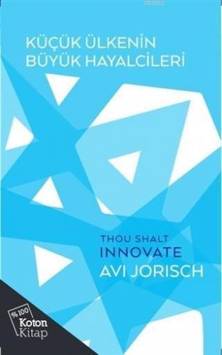 Küçük Ülkenin Büyük Hayalcileri; Avi Jorisch