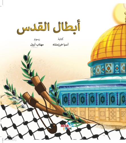 Kudüs’ün Kahramanları