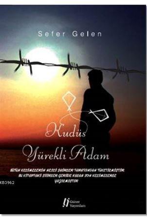 Kudüs Yürekli Adam